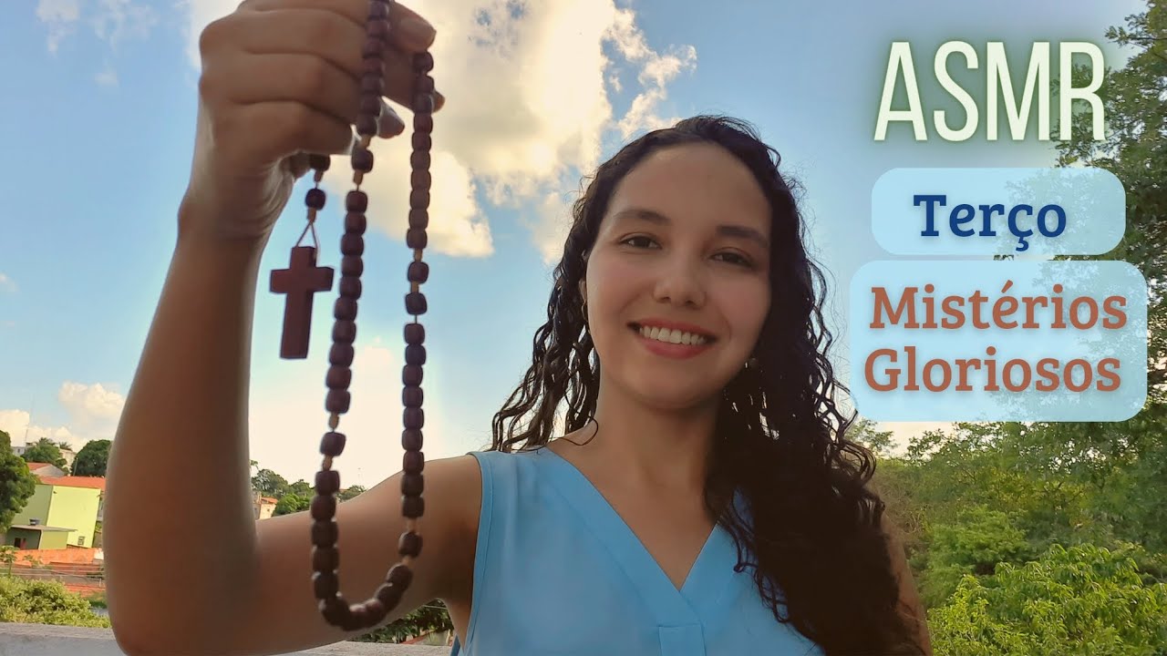 ASMR | Rezando o terço - Mistérios Gloriosos