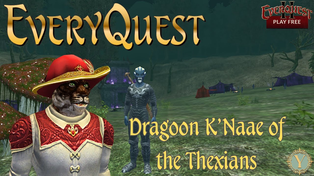 EveryQuest with EverQuest II - Dragoon K'Naae of the Thexians -  Heritage Quest