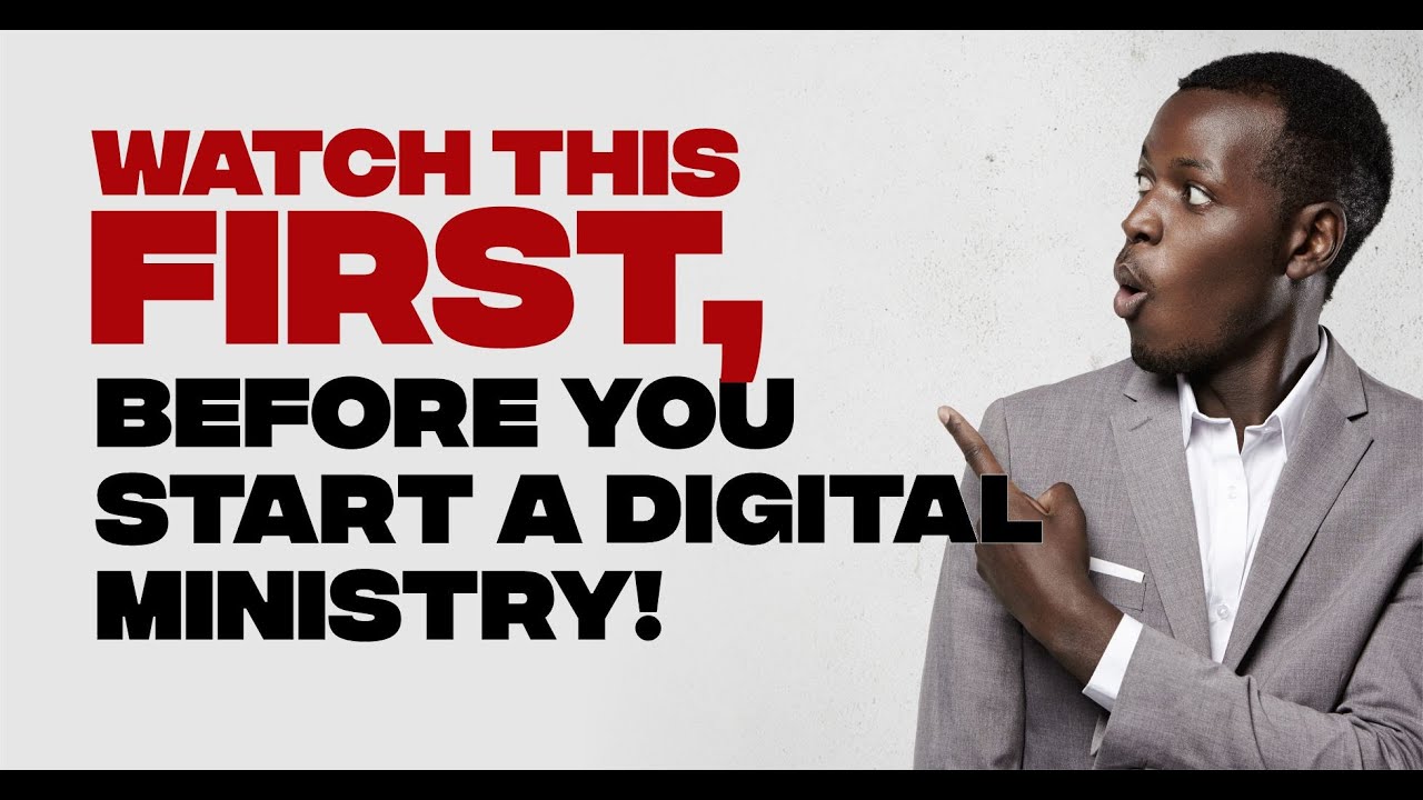 Before You Start a Digital Ministry, Watch This First | Foundations for Digital Ministry
