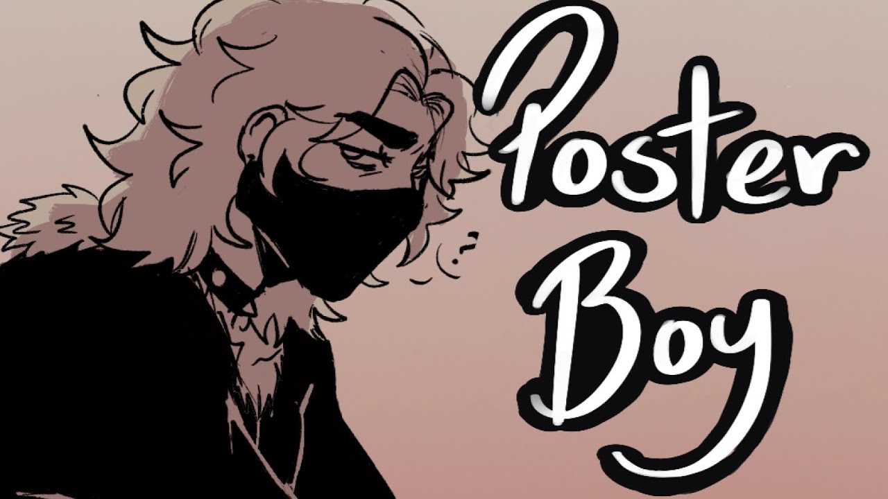 Poster Boy - Guapoduo Animatic (ACAS)