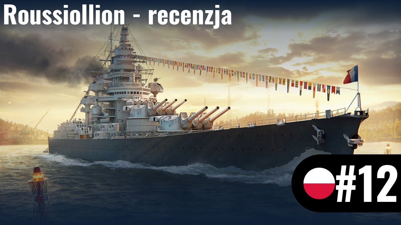 Roussiollion  - Recenzja okrętu ze stoczni | World of Warships