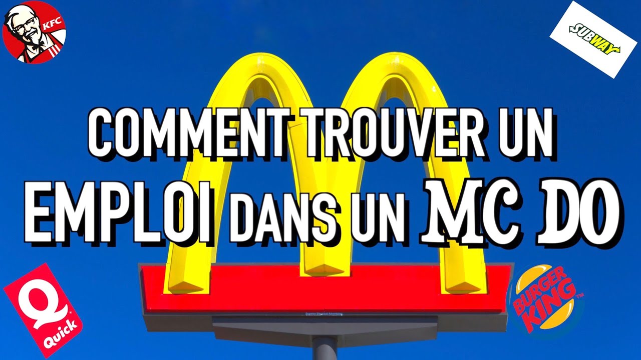 COMMENT TROUVER UN EMPLOI CHEZ MAC DO QUAND ON EST ÉTUDIANT