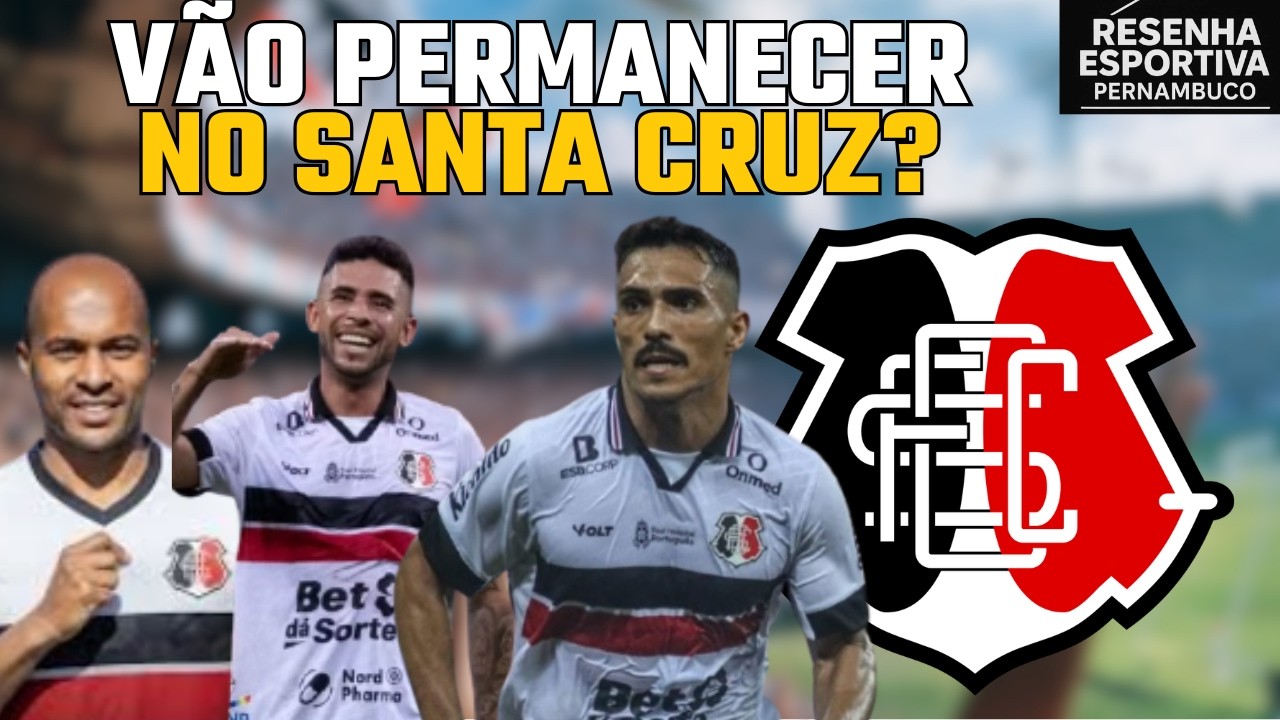SANTA CRUZ PERMANECERÁ COM JOGADORES QUE NÃO AGRADAM A TORCIDA, VALE A PENA INSISTIR NESSES ATLETAS?