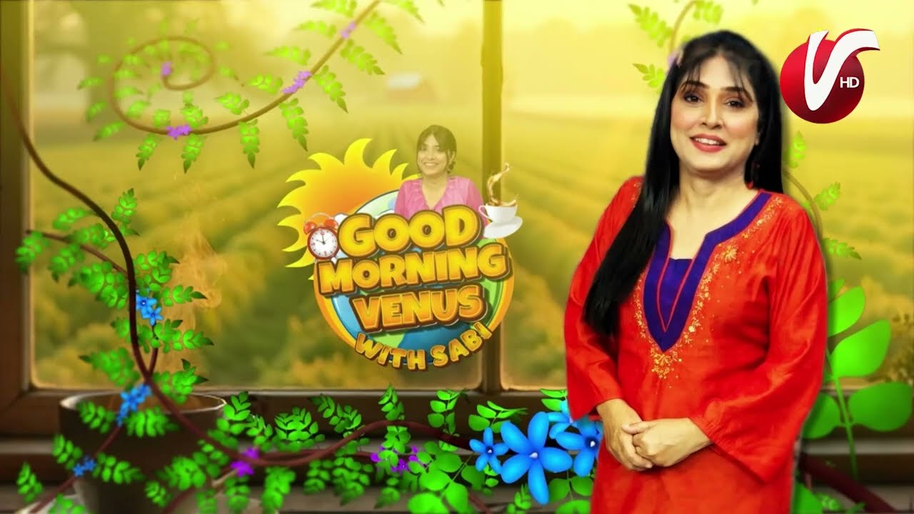 Good Morning Venus with Sabi Arsh |  