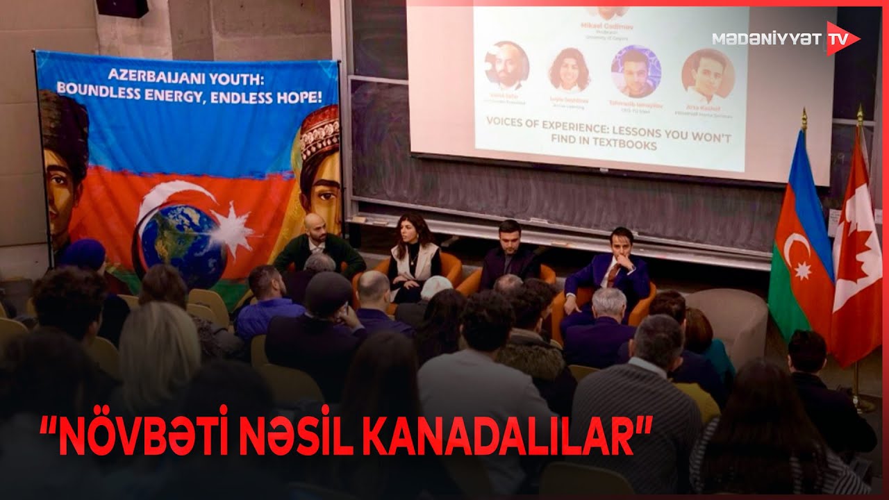 Kanadanın Toronto şəhərində Azərbaycan Gənclərinin Birinci Forumu keçirilib