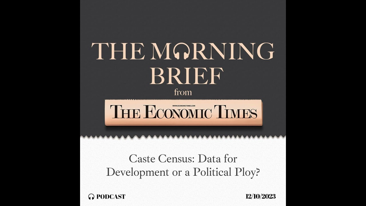Caste Census: Data for Development or a Political Ploy?