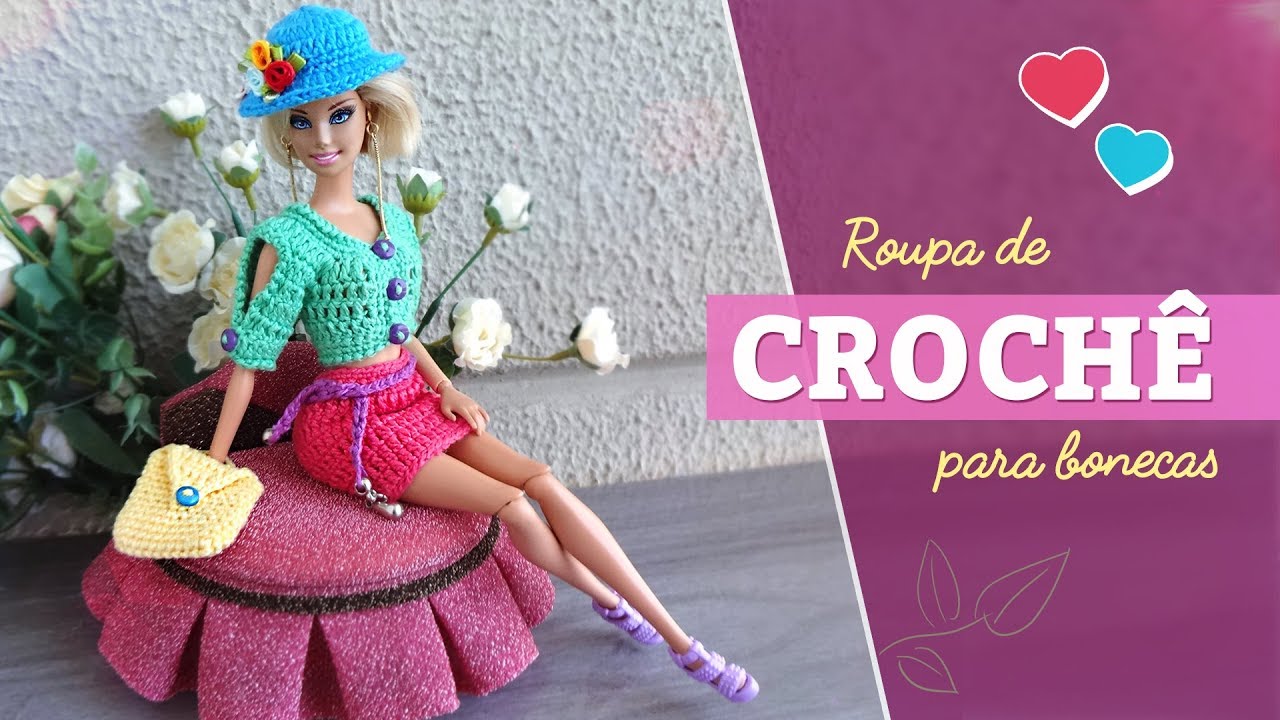 Blusa, saia, chapéu, bolsa e cinto de crochê para boneca