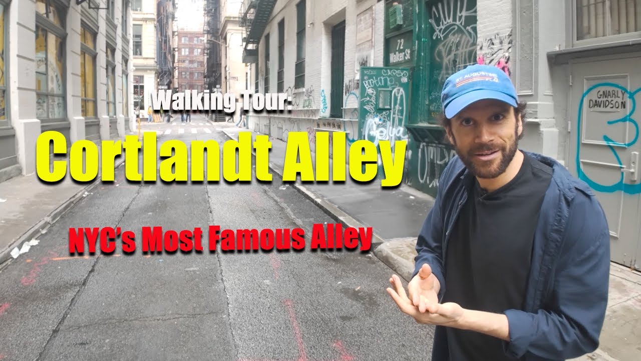 Walking NYC's Most Famous Alley: Cortlandt Alley Tour