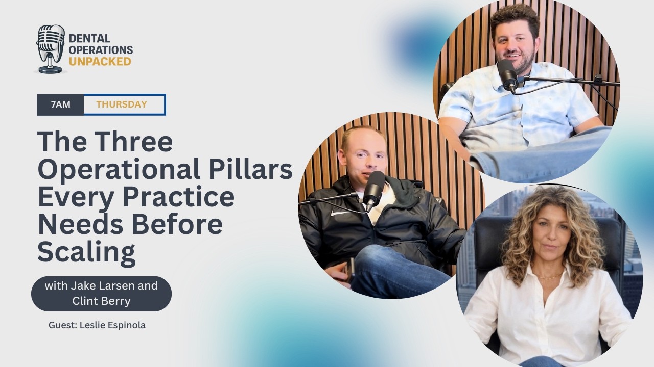 The Three Operational Pillars Every Practice Needs Before Scaling