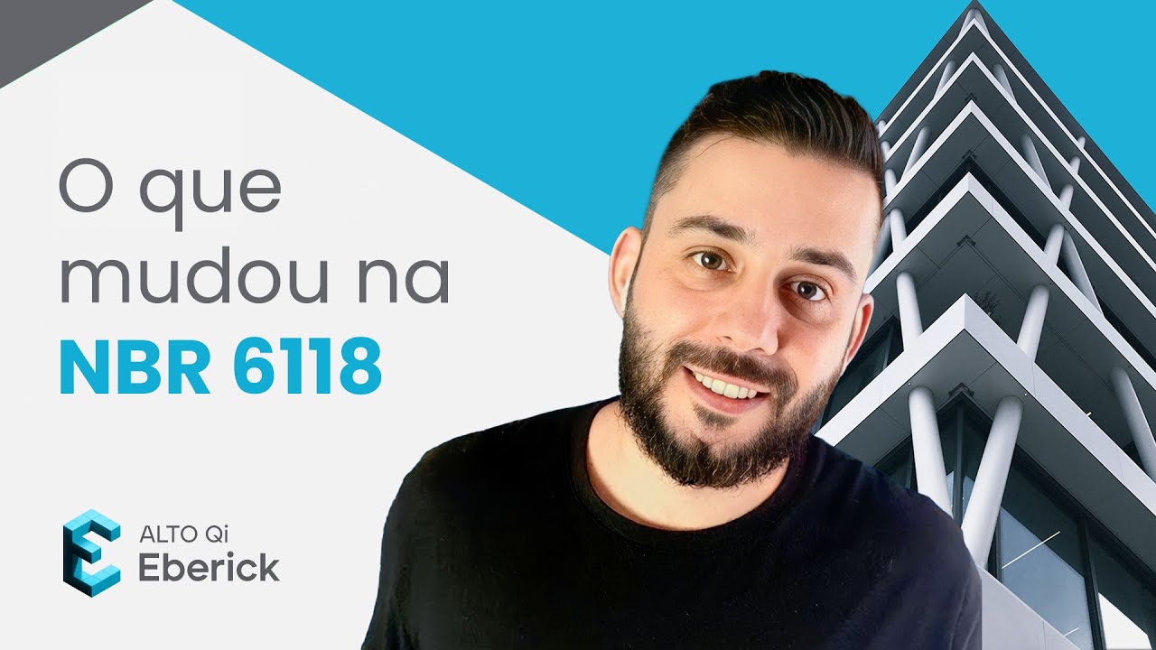 Mudanças da NBR 6118 que você PRECISA conhecer
