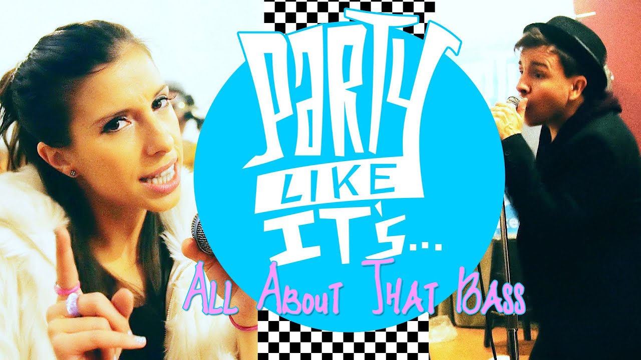 All About That Bass - Meghan Trainor - Ska Cover by Party Like It's...
