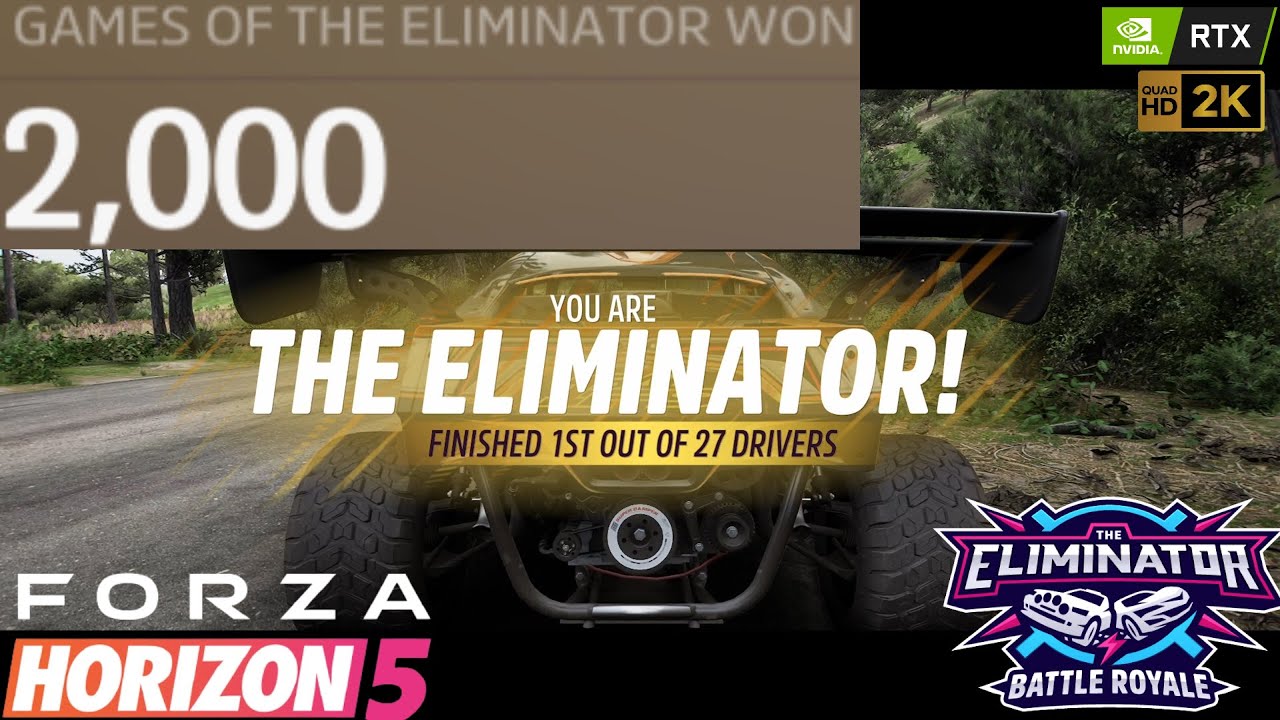 MY 2000TH ELIMINATOR WIN! - Forza Horizon 5 | Eliminator