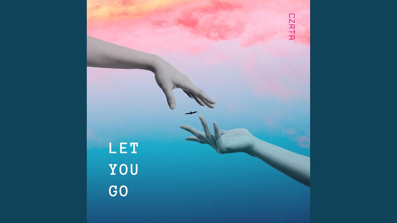 Let You Go