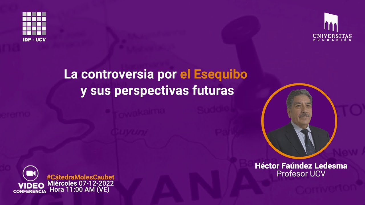 La controversia por el Esequibo y sus perspectivas futuras