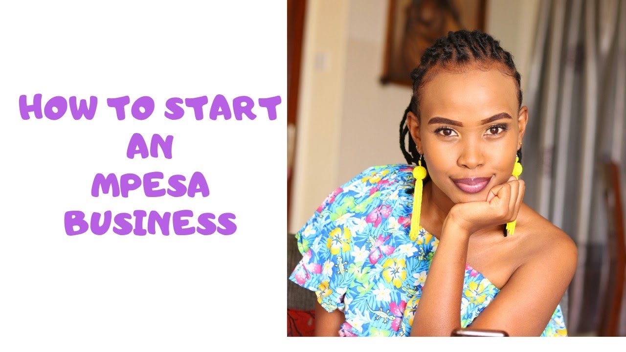 REQUIREMENTS TO START AN MPESA SHOP