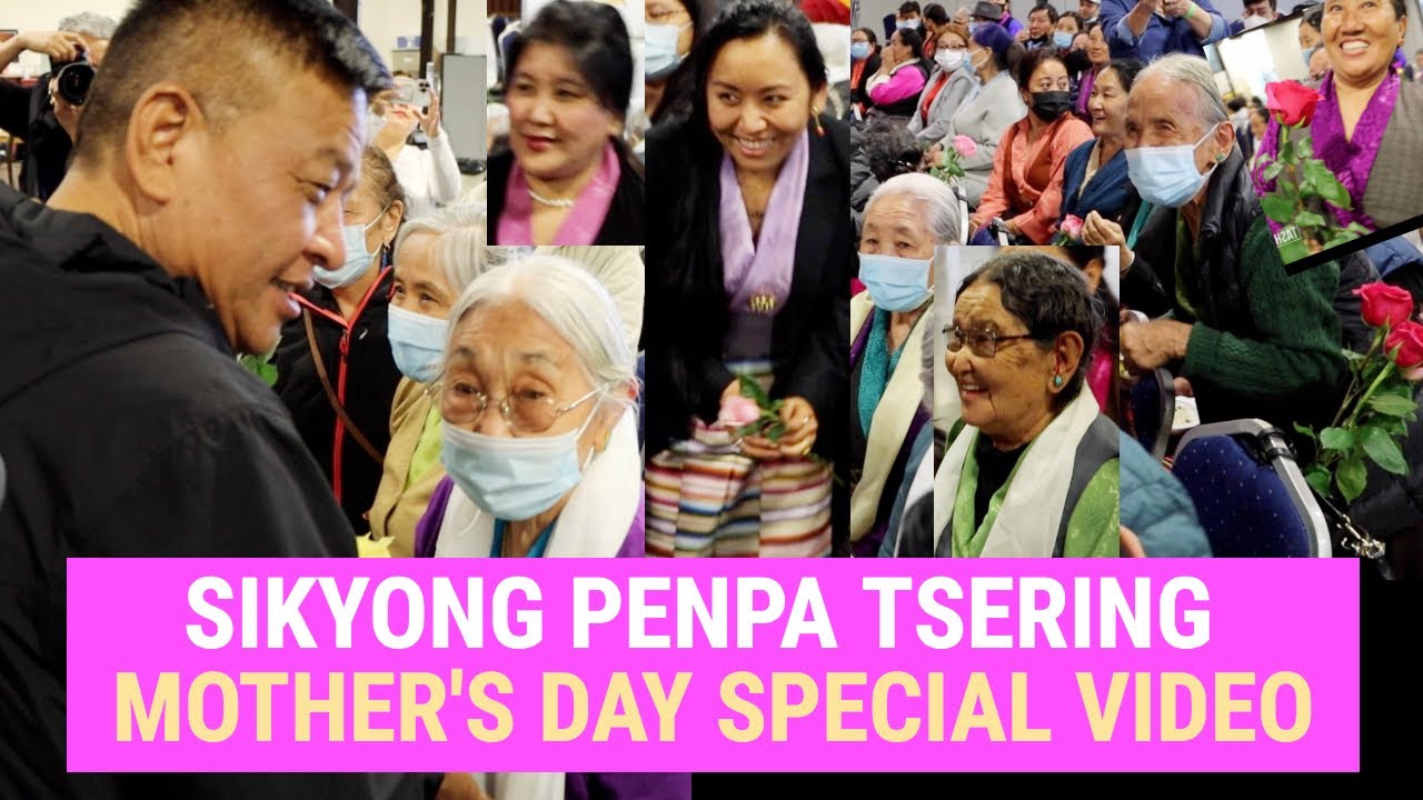Sikyong Penpa Tsering la - Special Moments with Toronto Amalas on Mother's Day | TWA Ontario