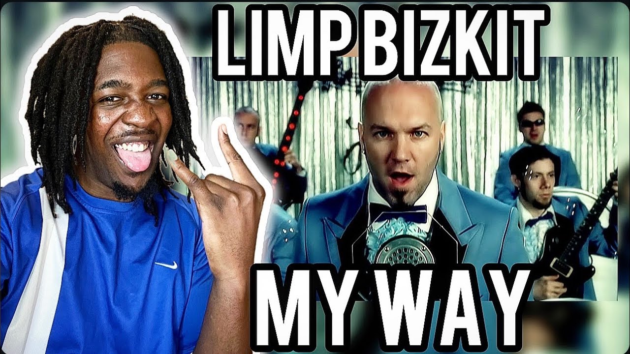 FIRST TIME HEARING Limp Bizkit - 'My Way' (REACTION)