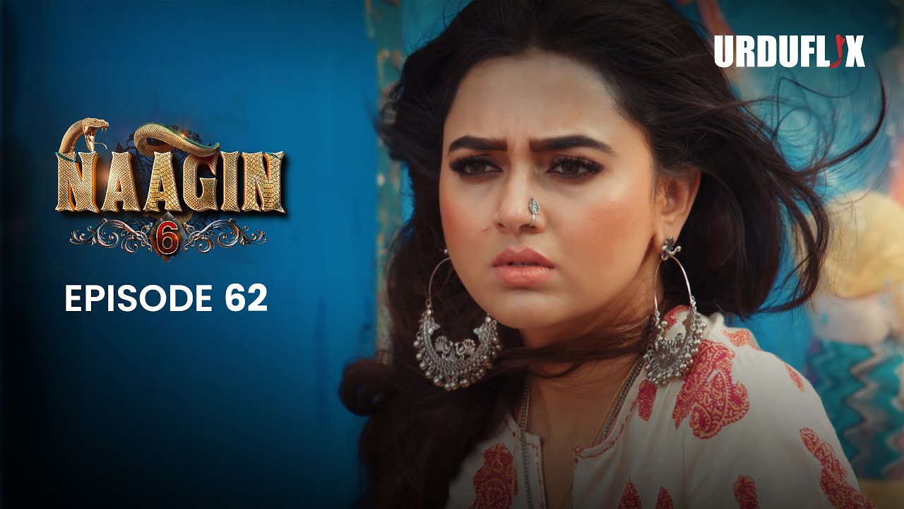 Naagin Drama Serial | Season 6 | Full Episode 62 | Best Drama 2024