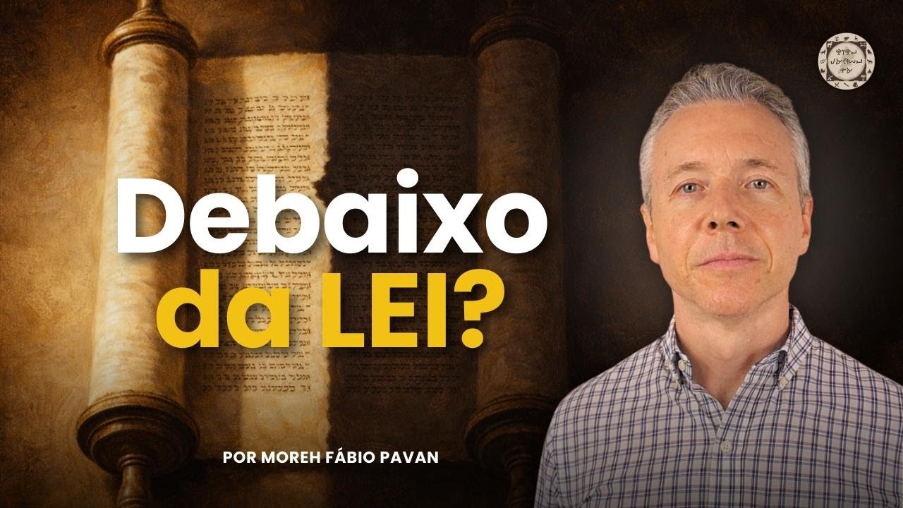DEBAIXO DA LEI: O QUE PAULO REALMENTE QUIS DIZER? | PRIMEIRO PASSOS NA TESHUVAH #PPT13