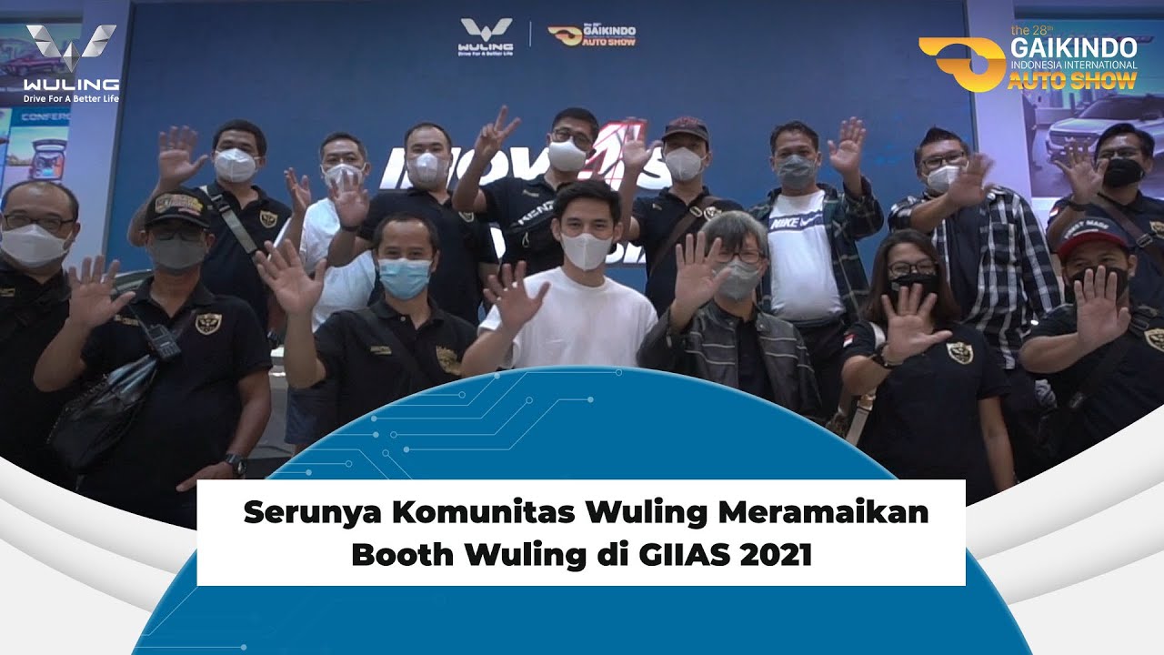 Serunya Komunitas Wuling Meramaikan Booth Wuling di GIIAS 2021