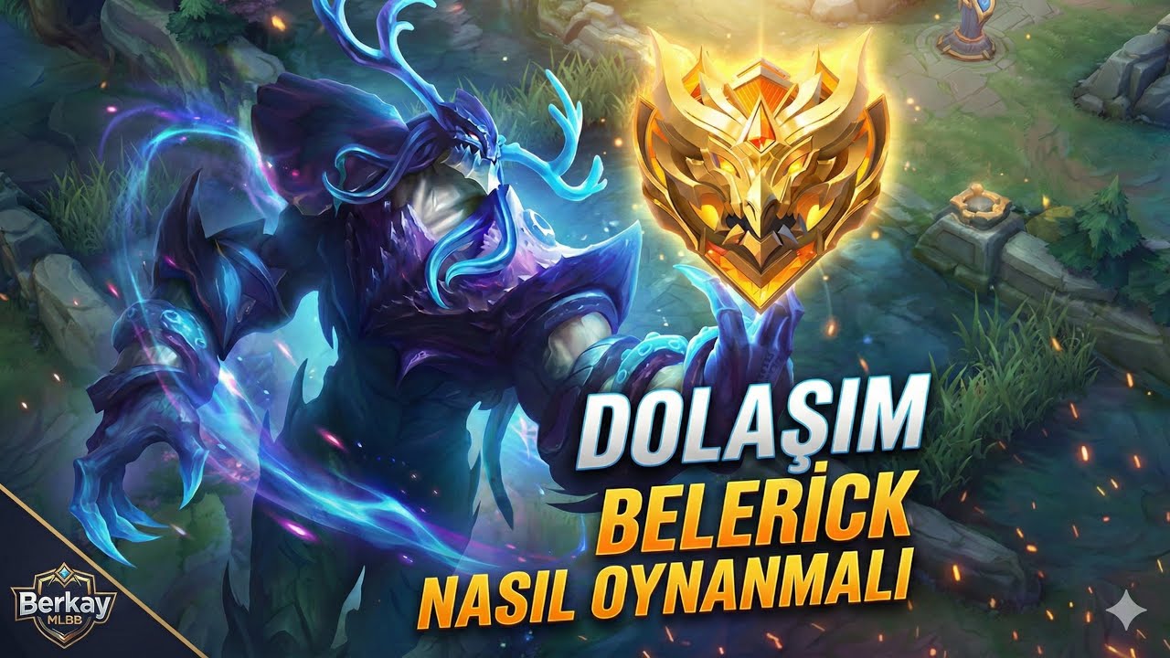DOLAŞIM BELERİCK NASIL OYNANMALI? | DERS NİTELİĞİNDE BİR MAÇ | MLBB Sıralı Maçları