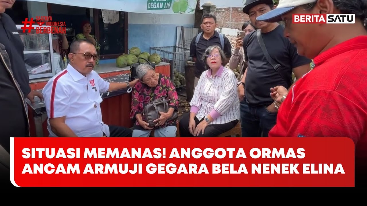 Situasi Memanas! Anggota Ormas Mengancam Armuji Gegara Bela Nenek Elina #Beritasatu