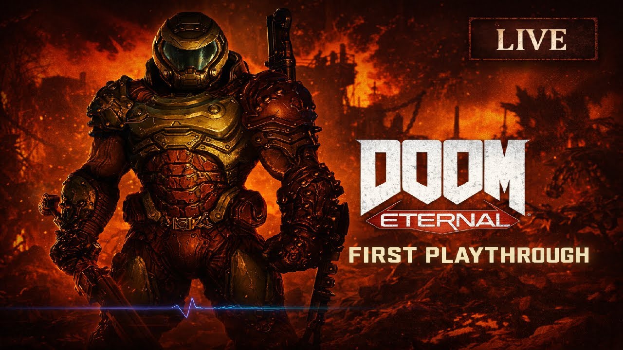 DOOM Eternal — First Playthrough