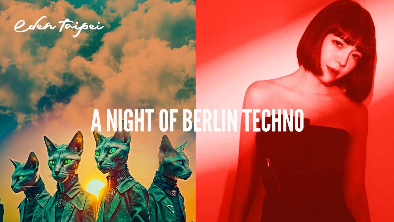 ELC Live @ Eden Taipei ― A Night of Berlin Techno (2023.07.15)