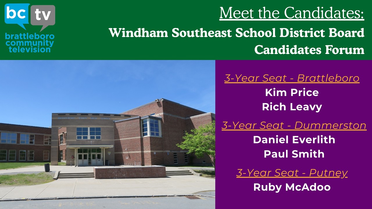 Meet The Candidates: Windham Southeast School District Board Candidates Forum 2/26/26