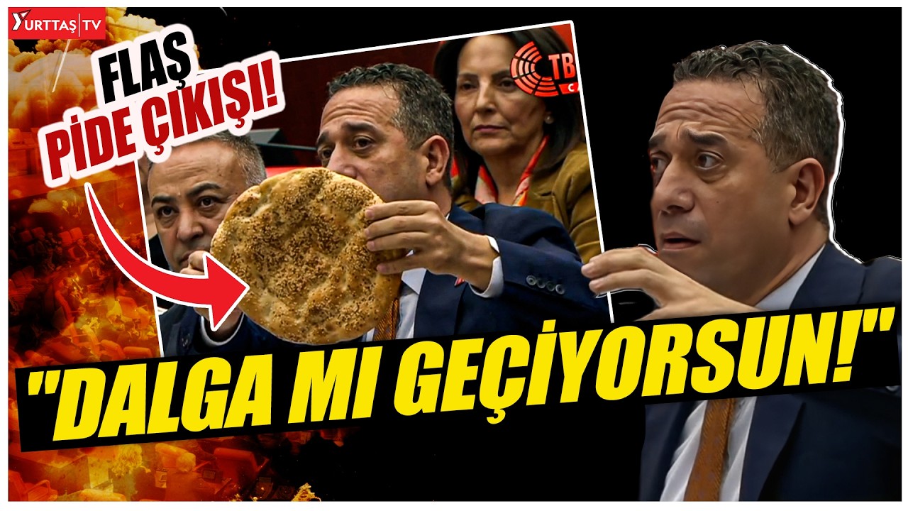 Ali Mahir Başarır Meclis'e pide getirdi! İktidara flaş çağrı! 