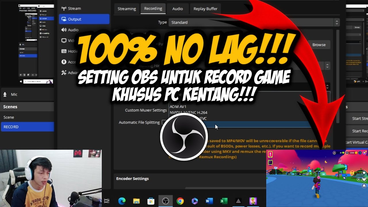 CARA SETTING OBS UNTUK RECORDING GAME DI PC KENTANG