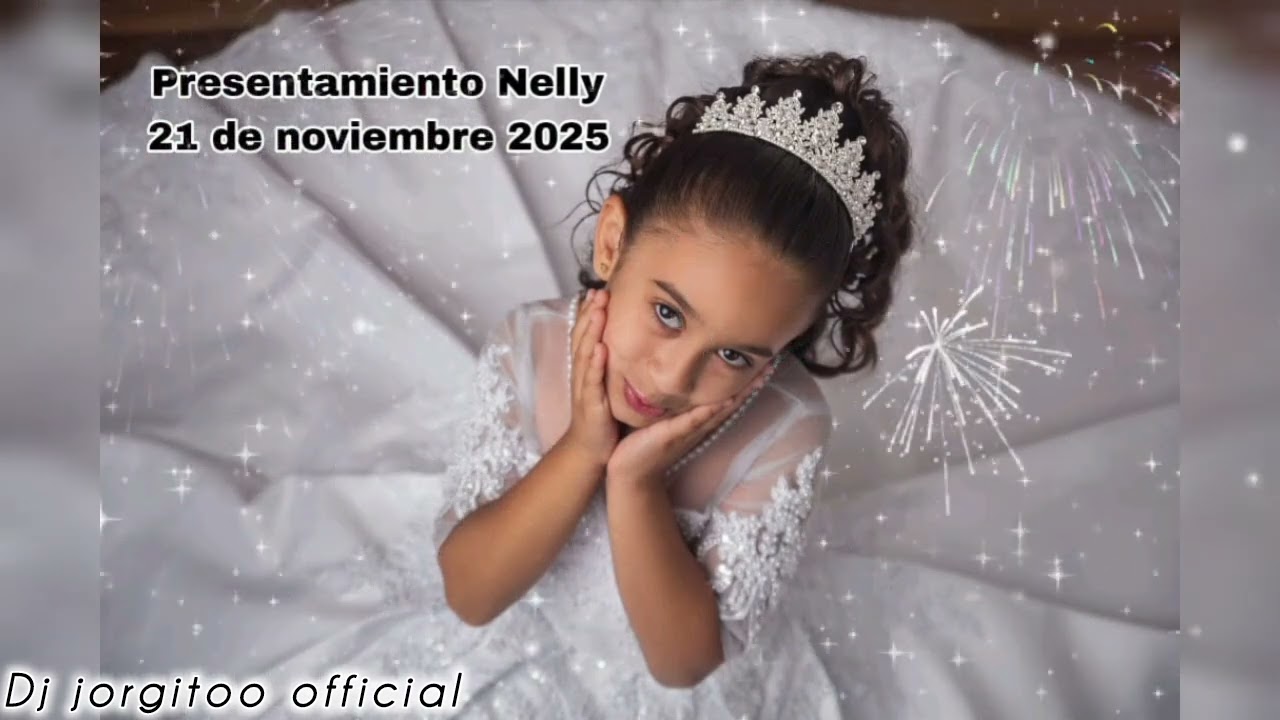 Novo bautizo Nelly 2025 Dj jorgitoo official 👑💯