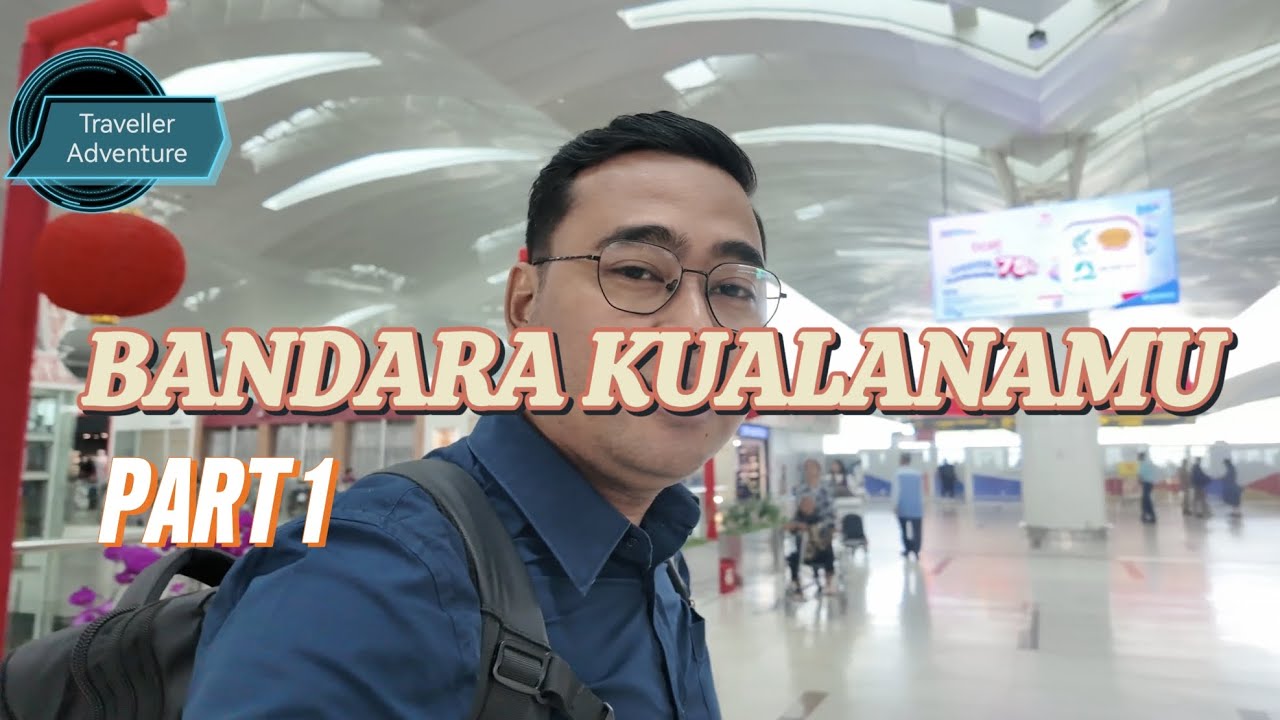 GEDUNG TERMINAL BANDARA KUALANAMU // KNO 2025 // BANDARA KNO PART 1