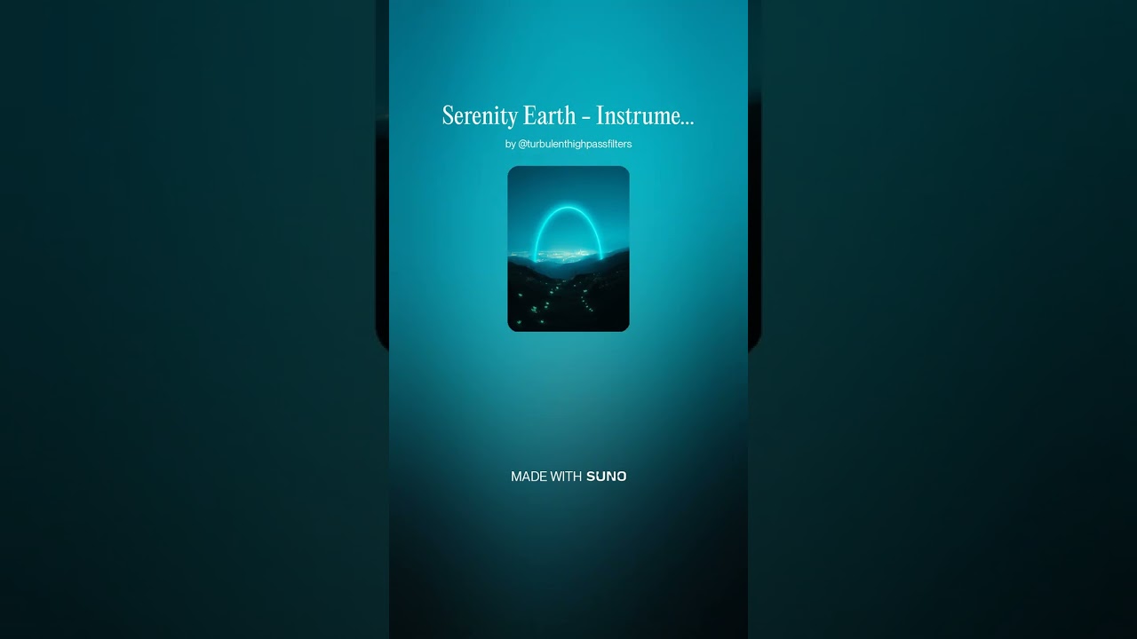 Serenity Earth 2 - Instrumental #AI​ #Song​ by #Suno #music​ #newmusic​