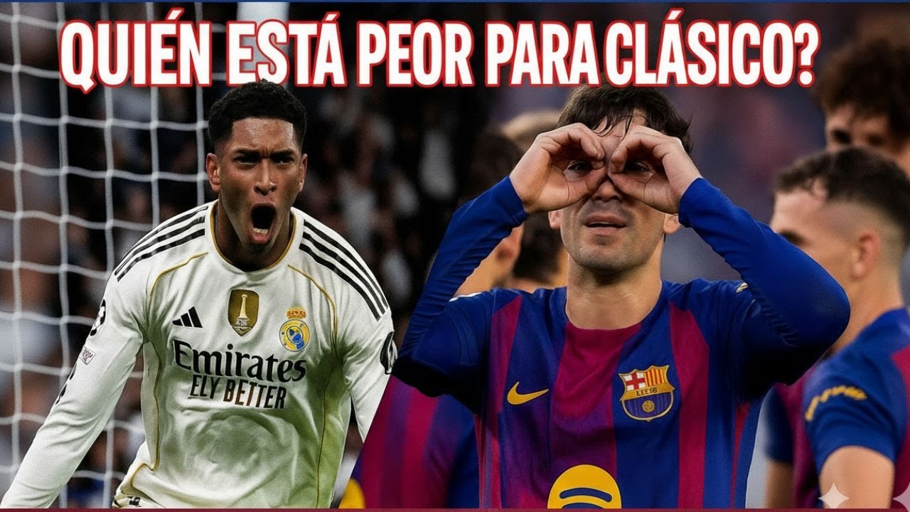 ¿QUIEN LLEGA PEOR AL CLÁSICO?