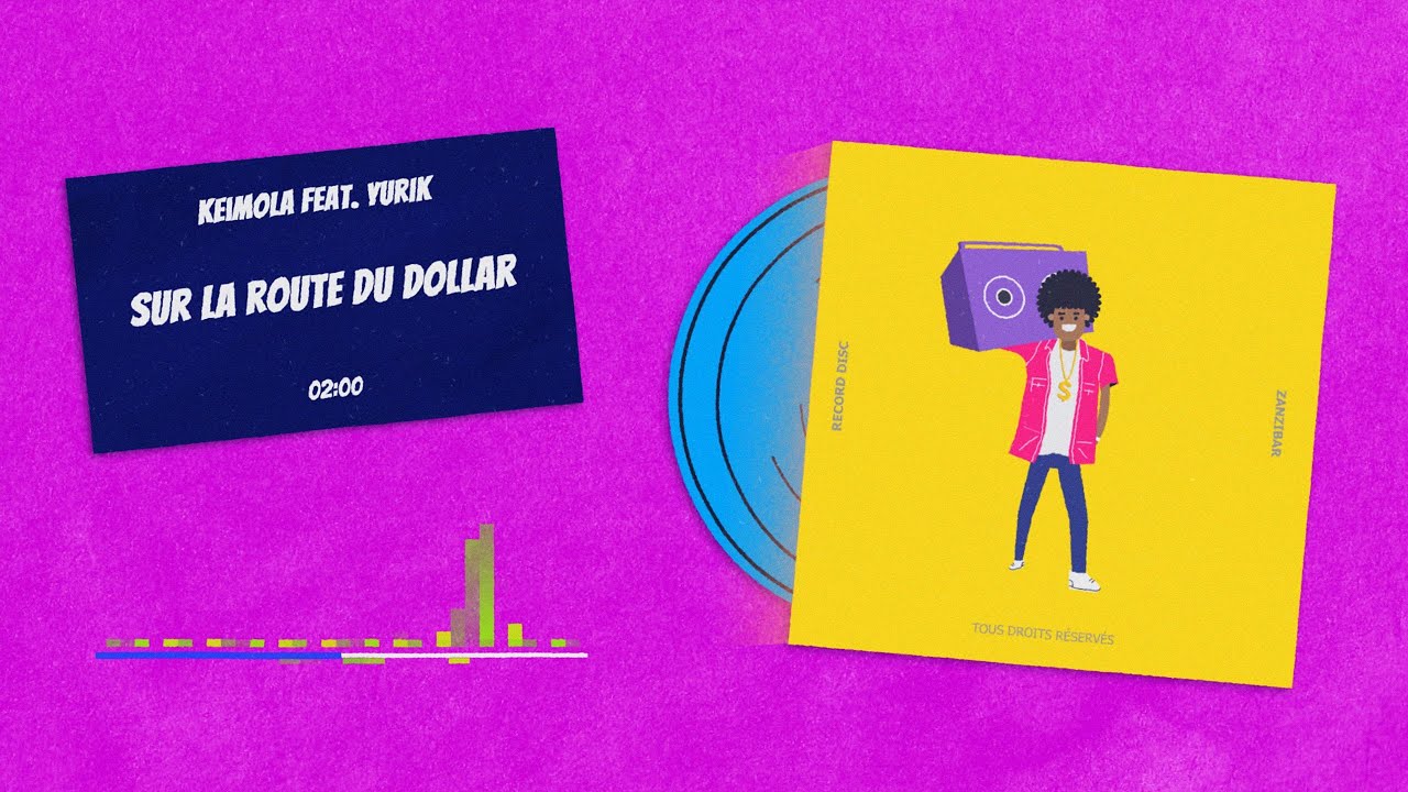 Keimola feat. Yurik  - Sur la route du Dollar (Visualiser)