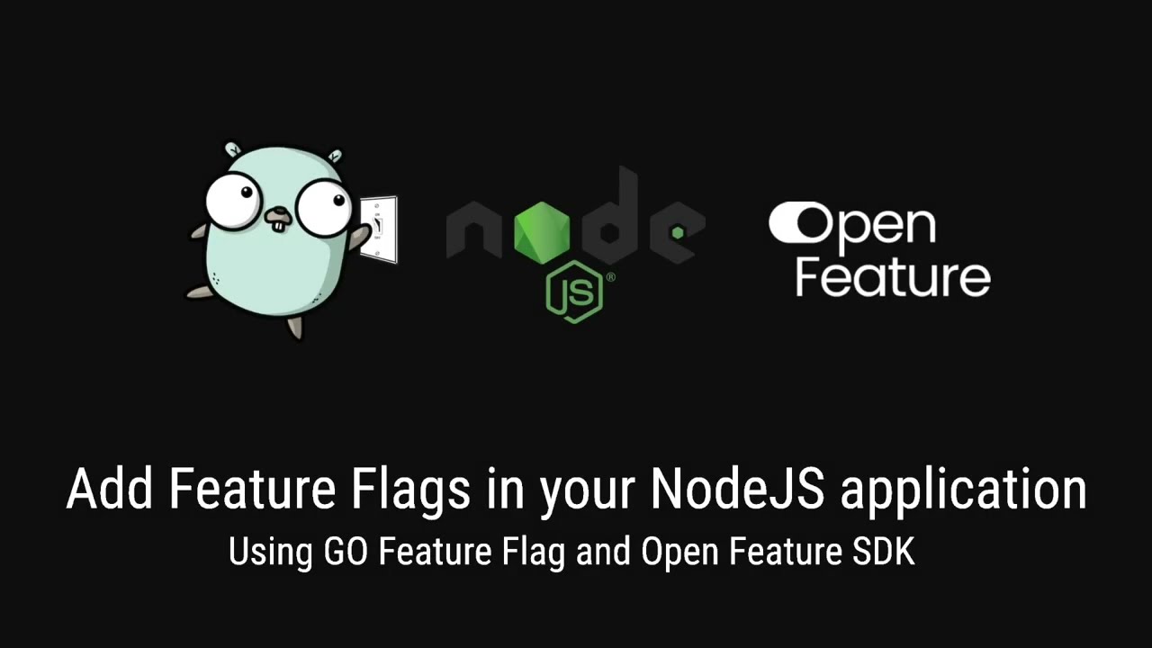 Add Feature Flags in your NodeJS application using GO Feature Flag and Open Feature SDK
