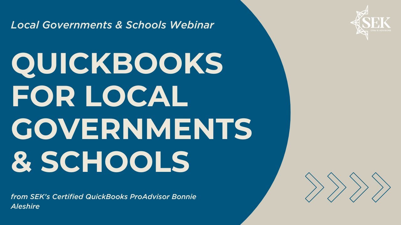 QuickBooks for Local Governments & Schools Webinar