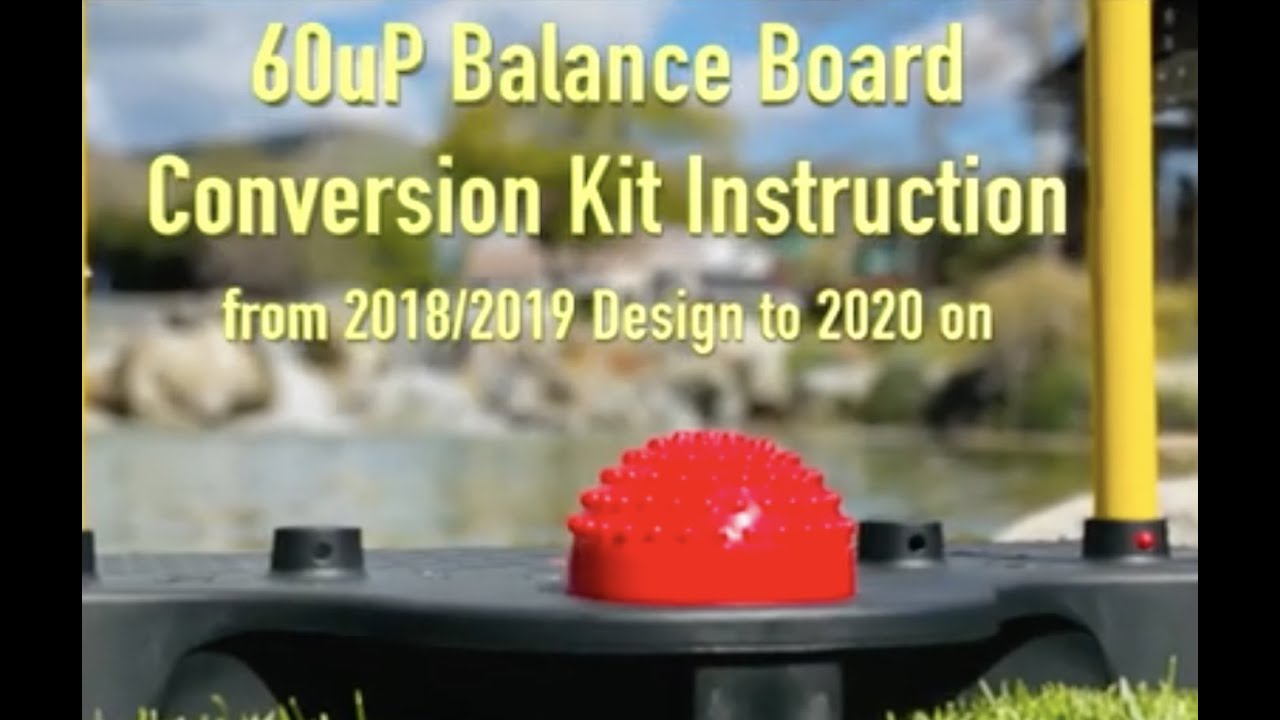 60uP® Balance System - Conversion Kit from 2019 model to 2020 onwards