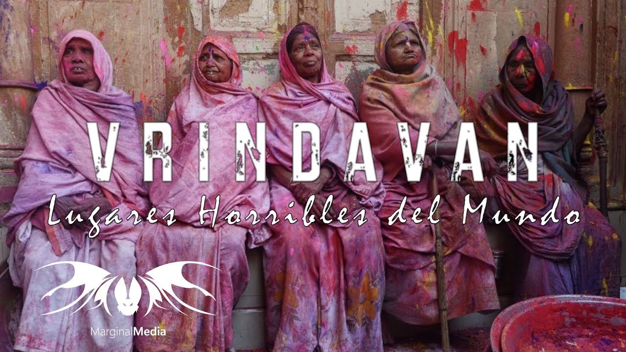 Vrindavan, La Ciudad de las Viudas