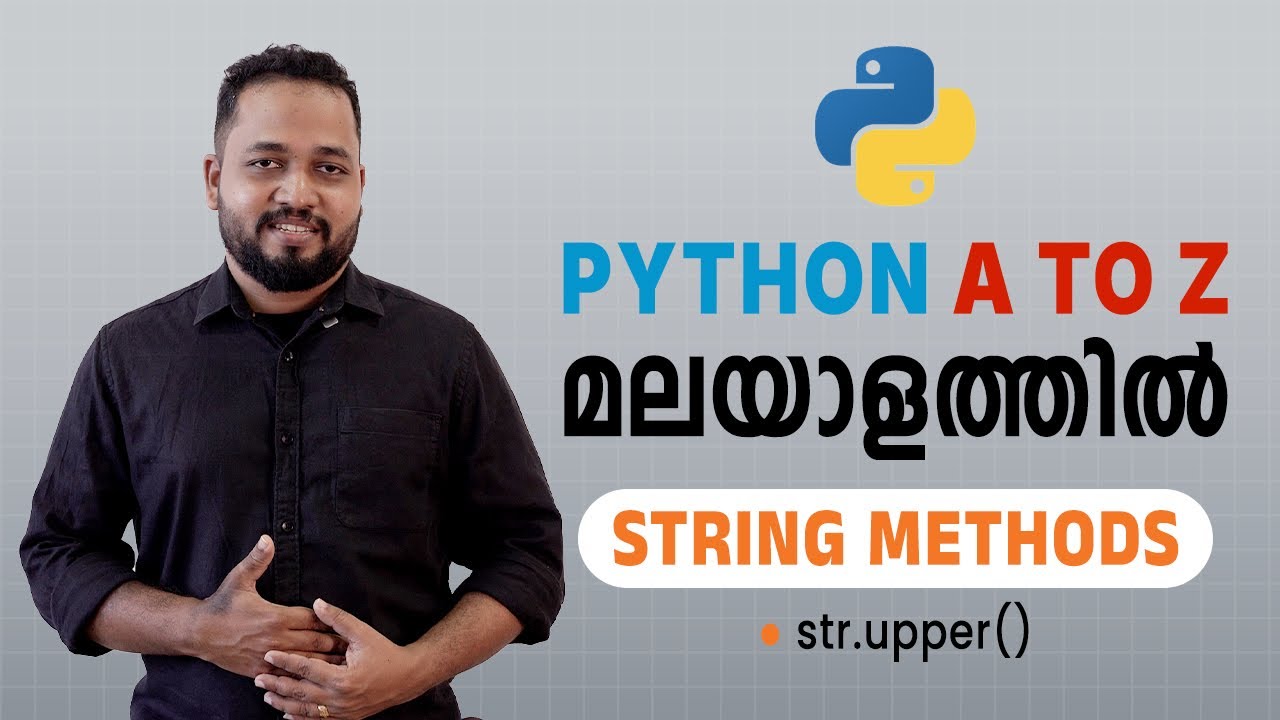 #12.String Methods in Python|Python Malayalam Tutorial|Python Full Course For Beginners in Malayalam