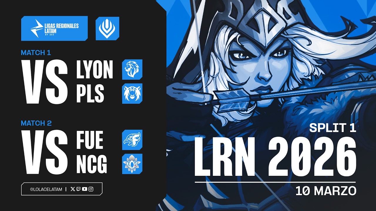 LYON vs PLS | FUE vs NCG | Fase Regular LRN | Día 2 Semana 2 | Spring Split | Bo3
