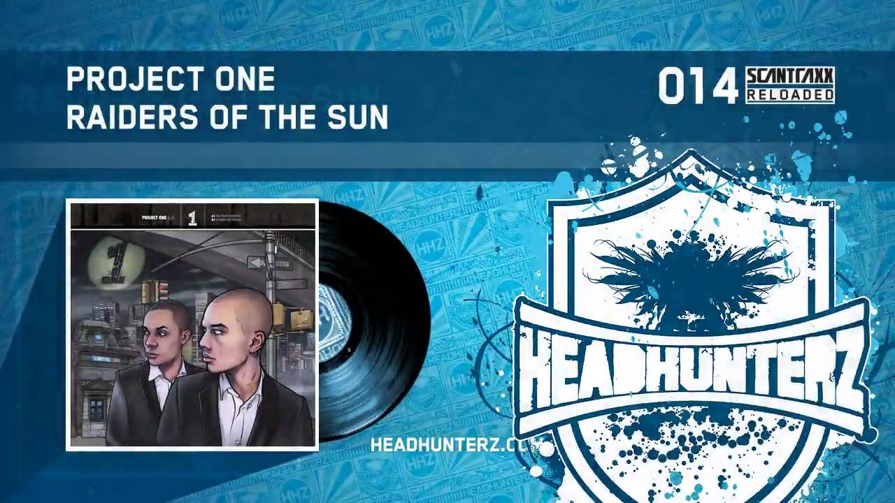 Project One - Raiders Of The Sun (HQ)