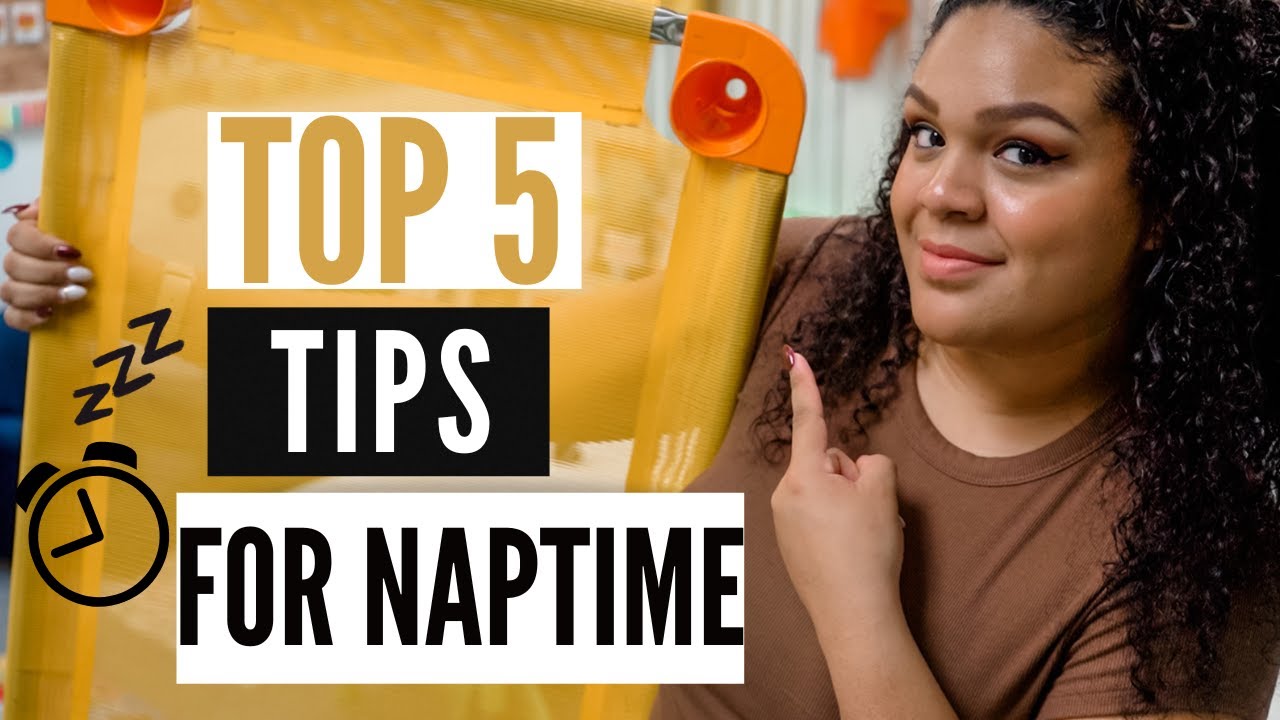 TOP 5 TIPS FOR A SMOOTH NAPTIME | DAYCARE NAPTIME | NAPTIME SETUP