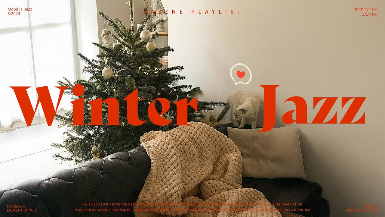 Playlist | 따뜻한 겨울 분위기 내고 싶을 때..with 재즈🏡❤️ | 잔잔하게 듣기 좋은 겨울 감성 재즈 모음 | Relaxing Christmas Jazz BGM