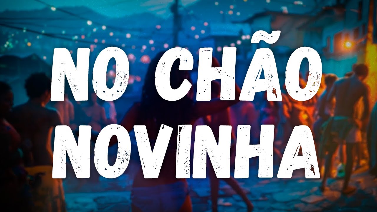 PEDRO SAMPAIO, ANITTA - NO CHÃO NOVINHA (Letra)