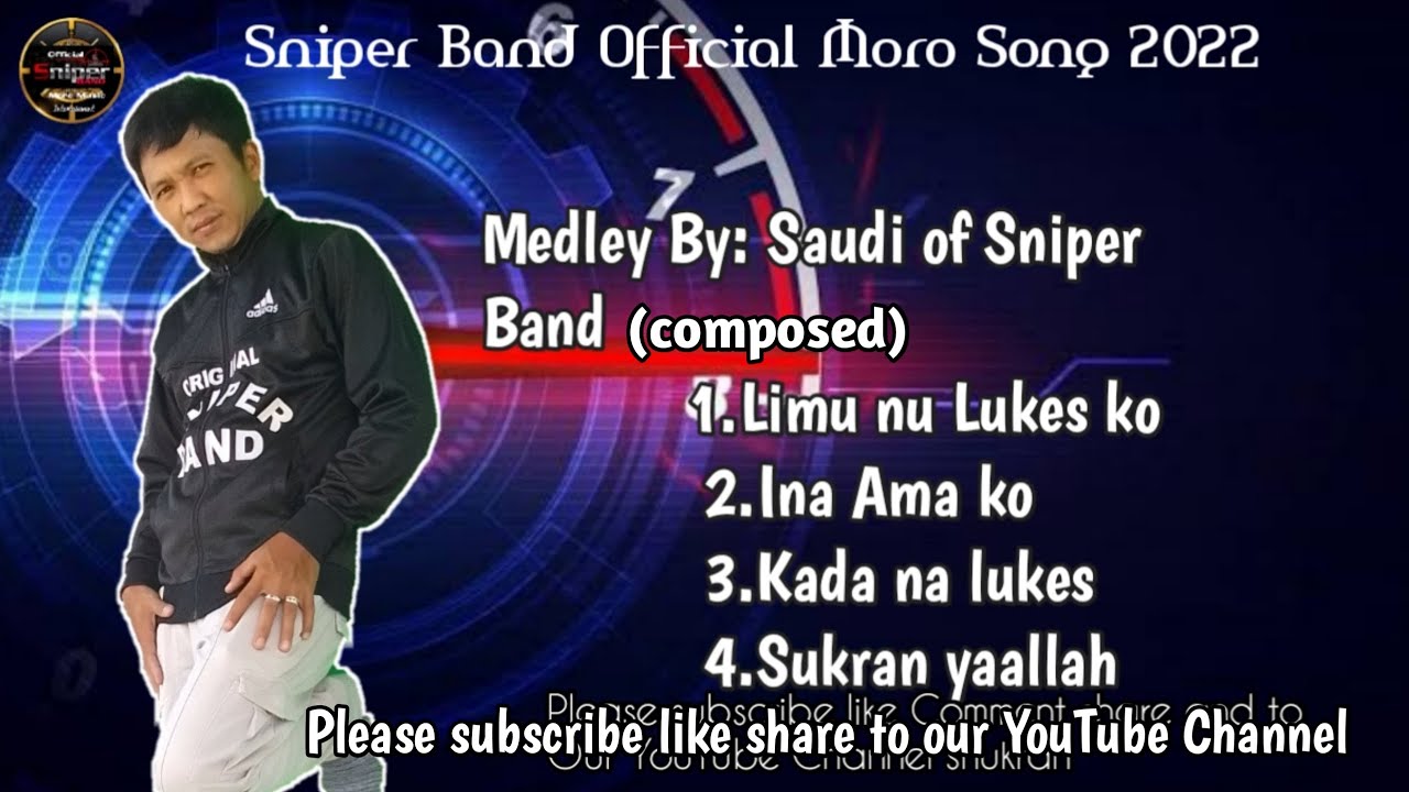Medley Composed By: Saudi of Sniper Band
