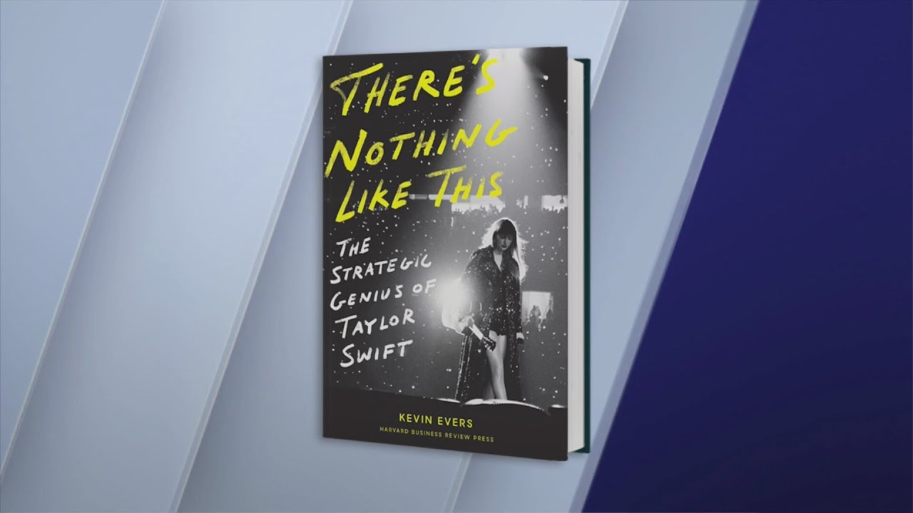 'There's Nothing Like This: The Strategic Genius of Taylor Swift'