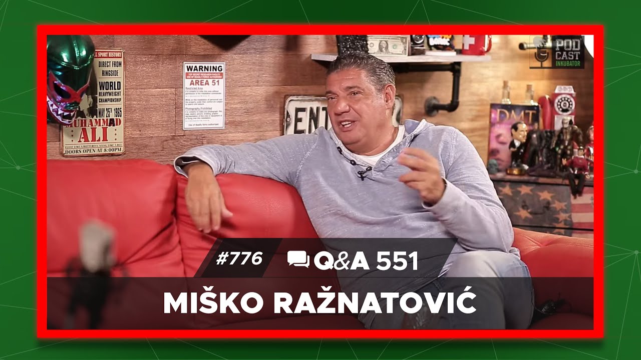 Podcast Inkubator #776 Q&A 551 - Miško Ražnatović