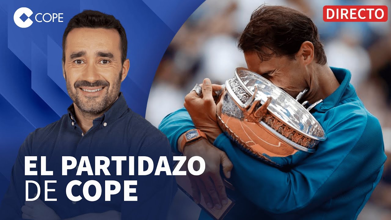 🔴 ESPECIAL DESPEDIDA DE DON RAFAEL NADAL PARERA I El Partidazo de COPE, con Juanma Castaño